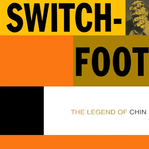Switchfoot : The Legend of Chin
